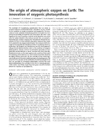 The Origin of Atmospheric Oxygen on Earth: the Innovation of Oxygenic Photosynthesis