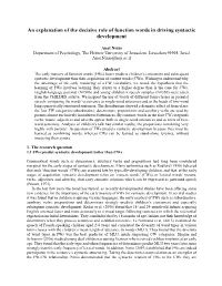 An Explanation of the Decisive Role of Function Words in Driving Syntactic Development
