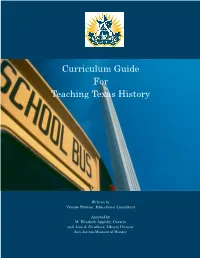 Curriculum Guide for Teaching Texas History