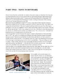 Part Two – Tony in Denmark