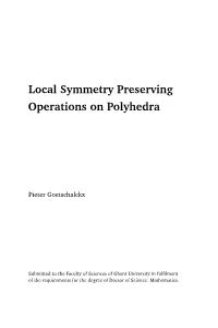 Local Symmetry Preserving Operations on Polyhedra