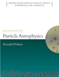 Particle Astrophysics Second Edition
