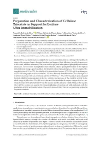 Preparation and Characterization of Cellulose Triacetate As Support for Lecitase Ultra Immobilization