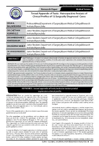 Research Paper Medical Science Torsed Appendix of Testis : Retrospective Analysis of Clinical Profiles of 13 Surgically Diagnosed Cases