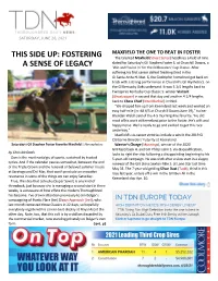 TDN AMERICA TODAY the Two Outsiders Arturo Toscanini (Ire) (Galileo {Ire}) and CHURCHILL FINISHES STRONG Matchless (Ire) (Galileo {Ire}) Thrown in for Good Measure