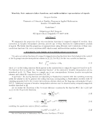 Wavelets, Their Autocorrelation Functions, and Multiresolution Representation of Signals