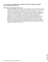 Expanded Use of Discontinuity and Singularity Functions in Mechanics