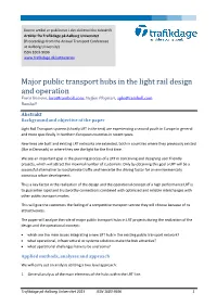Major Public Transport Hubs in the Light Rail Design and Operation Fosca Romani, Foro@Ramboll.Com; Steffen Plogstert, Splo@Ramboll.Com Rambøll
