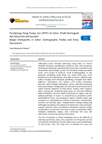 Pendatang Asing Tanpa Izin (PATI) Di Johor: Profil Demografi Dan Dokumen Kemasukan Open Illegal Immigrants in Johor: Demographic Profile and Entry Access Documents