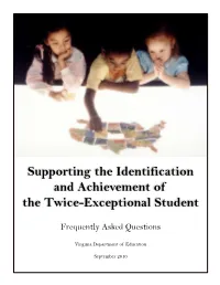 Supporting the Identification and Achievement of Twice-Exceptional