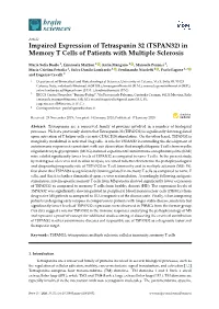 Impaired Expression of Tetraspanin 32 (TSPAN32) in Memory T Cells of Patients with Multiple Sclerosis