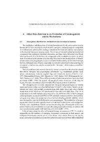 Other Data Relevant to an Evaluation of Carcinogenicity and Its Mechanisms