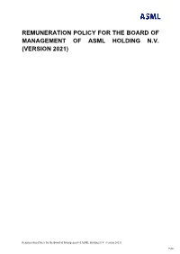 Remuneration Policy for the Board of Management of Asml Holding N.V