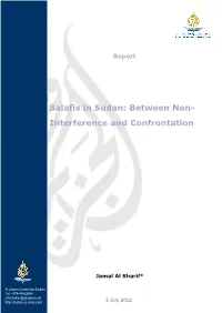 Salafis in Sudan: Between Non- Interference and Confrontation