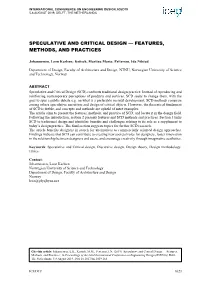 Speculative and Critical Design — Features, Methods, and Practices
