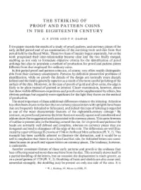 The Striking of Proof and Pattern Coins in the Eighteenth Century