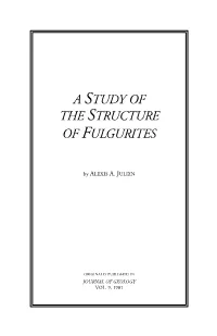 A Study of the Structure of Fulgurites
