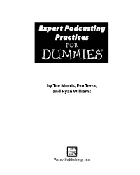 Expert Podcasting Practices for Dummies (ISBN