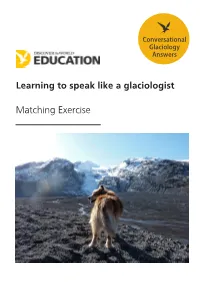 Learning to Speak Like a Glaciologist