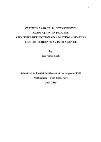 Petticoat Sailor to She Crossing: Adaptation in Process, a Writer's Reflection on Adapting a Feature Length Screenplay Into