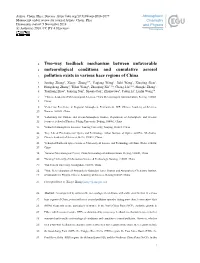 Two-Way Feedback Mechanism Between Unfavorable 2 Meteorological Conditions and Cumulative Aerosol 3 Pollution Exists in Various Haze Regions of China