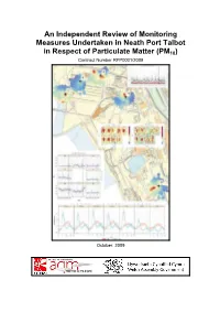 An Independent Review of Monitoring Measures Undertaken in Neath Port Talbot in Respect of Particulate Matter (PM10) Contract Number RPP0001/2009
