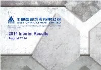 August 2014 2014 Interim Results Presentation