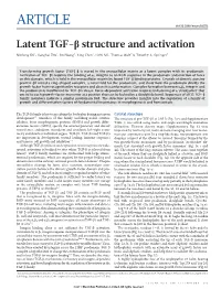 Latent TGF-Β Structure and Activation