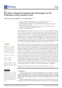 The Role of Metabolic Engineering Technologies for the Production of Fatty Acids in Yeast
