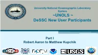 ~UNOLS ~ Dessc New User Participants