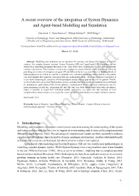 A Recent Overview of the Integration of System Dynamics and Agent-Based Modelling and Simulation