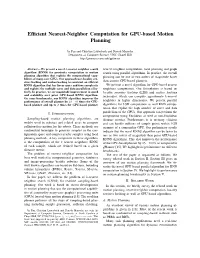 Efficient Nearest-Neighbor Computation for GPU-Based Motion