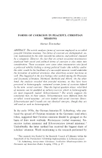 FORMS of COERCION in PEACEFUL CHRISTIAN MISSIONS Marius Ščavinskas