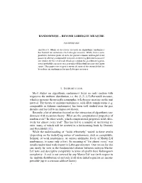 RANDOMNESS – BEYOND LEBESGUE MEASURE Most