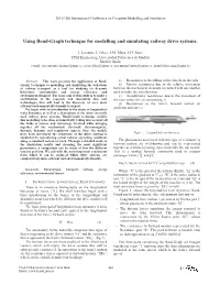 Using Bond-Graph Technique for Modelling and Simulating Railway Drive Systems