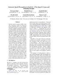 A New Speech Corpus and Modelling Insights Devaraja Adiga1∗ Rishabh Kumar1∗ Amrith Krishna2 Pdadiga@Iitb.Ac.In Krrishabh@Cse.Iitb.Ac.In Ak2329@Cam.Ac.Uk