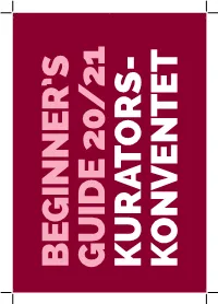 Beginner's Guide from the Kurators Konventet