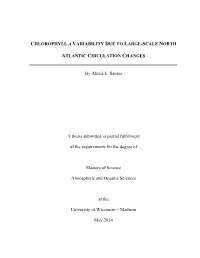 Chlorophyll a Variabliity Due to Large-Scale North Atlantic