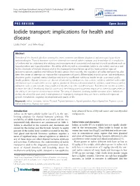 Iodide Transport: Implications for Health and Disease Liuska Pesce1* and Peter Kopp2