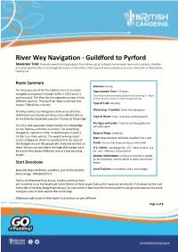 River Wey Navigation - Guildford to Pyrford Moderate Trail: Please Be Aware That the Grading of This Trail Was Set According to Normal Water Levels and Conditions