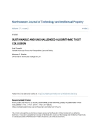 Sustainable and Unchallenged Algorithmic Tacit Collusion