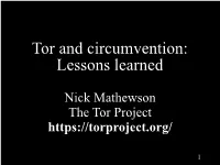 Tor and Circumvention: Lessons Learned