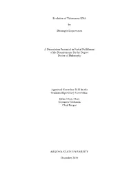 Evolution of Telomerase RNA by Dhenugen Logeswaran A
