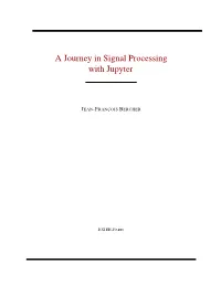 A Journey in Signal Processing with Jupyter
