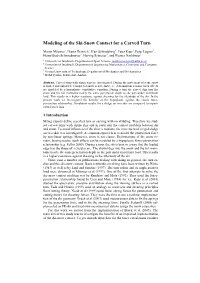 Modeling of the Ski-Snow Contact for a Carved Turn