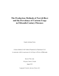 The Production Methods of Neri Di Bicci and the Prevalence of Cartoon Usage in Fifteenth-Century Florence