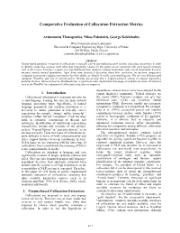 Comparative Evaluation of Collocation Extraction Metrics