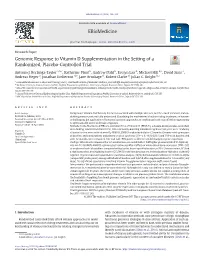 Genomic Response to Vitamin D Supplementation in the Setting of a Randomized, Placebo-Controlled Trial