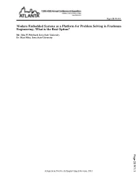 Modern Embedded Systems As a Platform for Problem Solving in Freshman Engineering: What Is the Best Option?