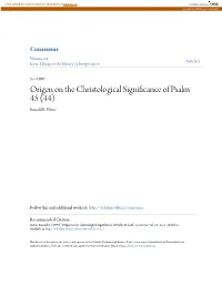 Origen on the Christological Significance of Psalm 45 (44) Ronald E